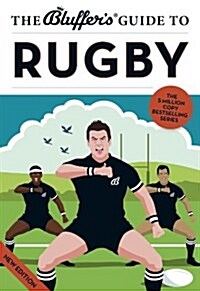 The Bluffers Guide to Rugby (Paperback, Revised ed)