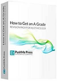 How to Get an a Grade in AS Ethics Revision Pack (Paperback)