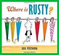 Where Is Rusty? (Hardcover)