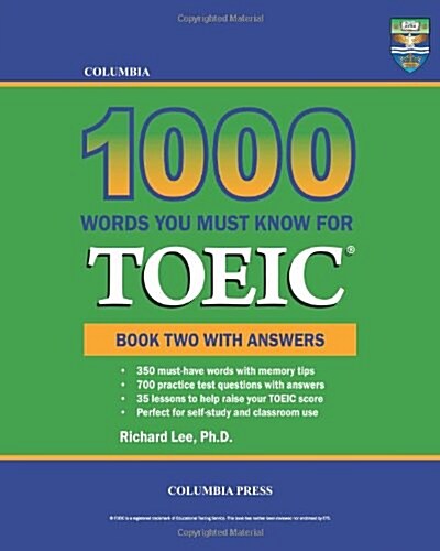 Columbia 1000 Words You Must Know for Toeic: Book Two with Answers (Paperback)