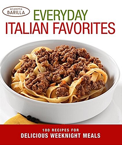Everyday Italian Favorites (Paperback)