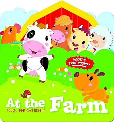 Touch Feel & Listen At The Farm (Hardcover)