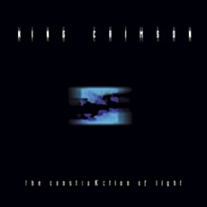 [수입] King Crimson - The ConstruKction Of Light
