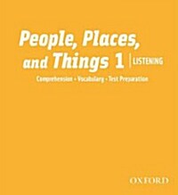 [중고] People, Places, and Things Listening: Audio CDs 1 (2) (CD-Audio)