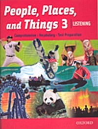 People, Places, and Things Listening: Student Book 3 (Paperback)
