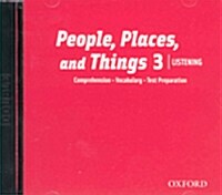 [중고] People, Places, and Things Listening: Audio CDs 3 (2) (CD-Audio)