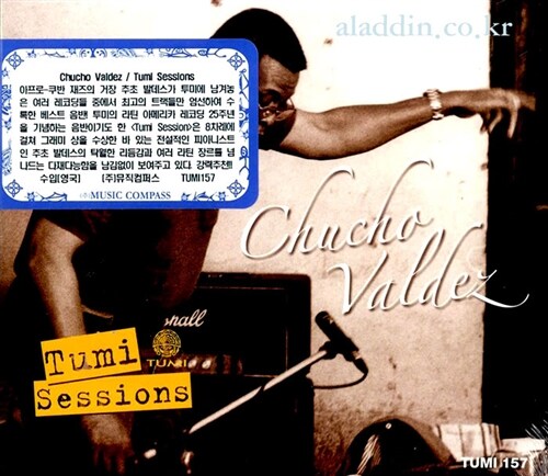 [수입] Chucho Valdes - Tumi Sessions