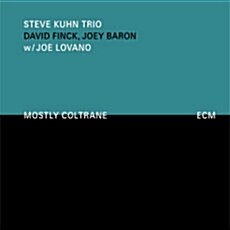[수입] Steve Kuhn Trio - Mostly Coltrane