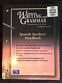 Prentice Hall Writing and Grammer 1 Edtion Spanish Speakers Handbook Grade 12 2001c (Paperback)