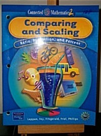 Connected Mathematics Comparing and Scaling Student Edition Softcover 2006c (Paperback)
