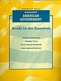 Magruders American Government Guide to the Essentials (Paperback)