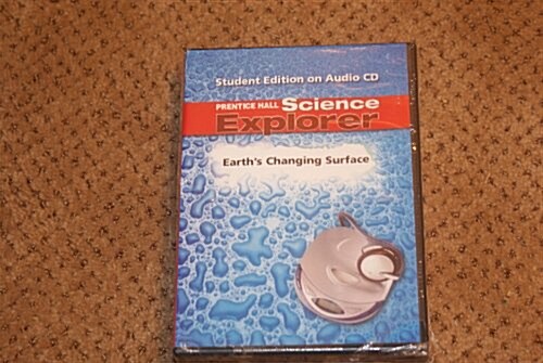 Earth Changing Surface Student Edition on Audio CD (Hardcover)