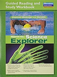 Science Explorer Human Biology and Health Guided Reading and Study Workbook 2005c (Paperback)