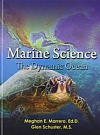 Marine Science 2012 Student Edition (Hardcover) Grades 9/12 (Hardcover)
