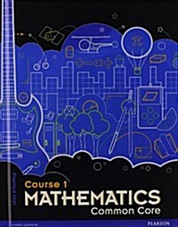 Mathematics Common Core (Hardcover, Course 1)