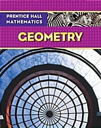 Prentice Hall High School 2009 Geometry Home School Bundle Kit Grade 9/12 (Hardcover)