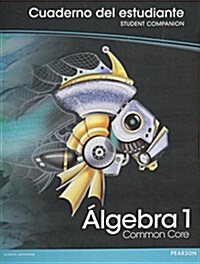 High School Math Common Core Version Spanish Algebra 1 Student Companion (Paperback)