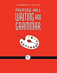 Prentice Hall Writing & Grammar Homeschool Bundle Grade 08 Copyright 2008 (Hardcover)