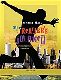 Prentice Hall: The Readers Journey, Student Work Text, Grade 6 (Paperback)