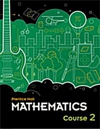[중고] Middle Grades Math 2010 Student Edition Course 2 (Hardcover)