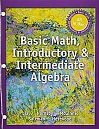 Basic Math, Introductory and Intermediate Algebra -- With Access Card (Hardcover)