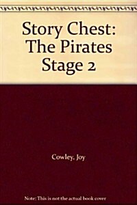 Story Chest: Stage 2 - Story Book the Pirates (Hardcover)