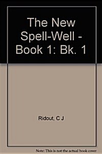 The New Spell-Well Book 1 (Hardcover, Revised)