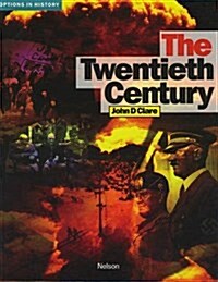 Options in History : The Twentieth Century (Paperback, New ed)