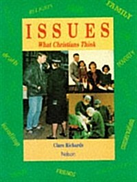 Issues: What Christians Think (Hardcover, Revised)