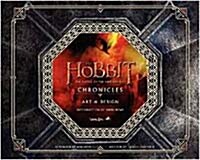 The Hobbit: The Battle of the Five Armies Chronicles: Art & Design (Hardcover)