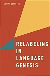 Relabeling in Language Genesis (Hardcover)