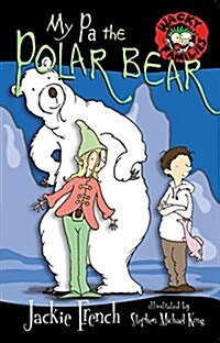 My Pa the Polar Bear (Paperback)