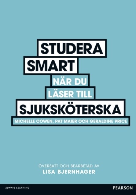 Studera Smart N? Du L?er Till Sjuksk?erska (Paperback)