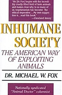 Inhumane Society (Paperback)