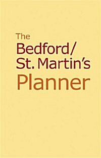The Bedford/St. Martins Planner (Paperback)