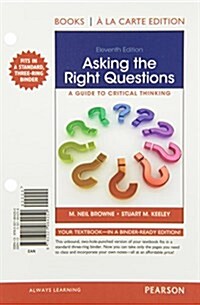 Asking the Right Questions, Books a la Carte Edition (Loose Leaf, 11)
