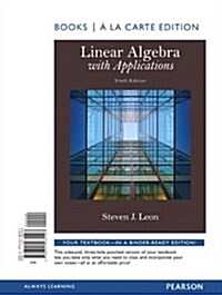 Linear Algebra with Applications, Books a la Carte Edition (Loose Leaf, 9)