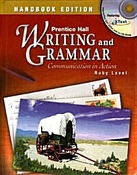 Prentice Hall Writing and Grammar Handbook Student Edition Grade 11 2004c (Hardcover)
