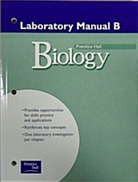 Miller-Levine Biology 1e Laboratory Manual B (Basic) Student Edition 2002c (Paperback)