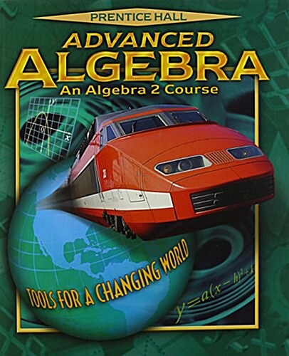 Advanced Algebra 2e Student Edition 2001c (Hardcover)