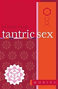 The Mobius Guide to Tantric Sex (Paperback)