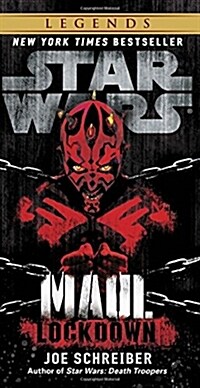 Lockdown: Star Wars Legends (Maul) (Mass Market Paperback)