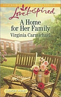 A Home for Her Family (Mass Market Paperback, LGR)