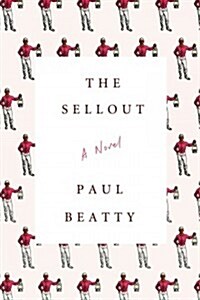 [중고] The Sellout (Hardcover)