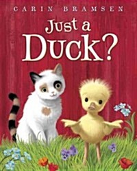 Just a Duck? (Hardcover)