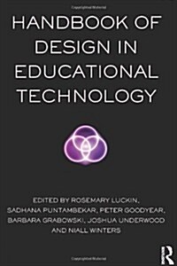 Handbook of Design in Educational Technology (Paperback, New)