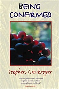 Being Confirmed (Paperback)