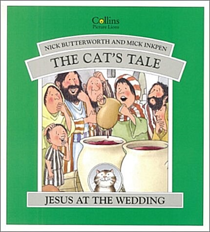 The Cats Tale : Jesus and the Wedding (Paperback)