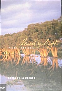 Skinned by Light: Poems, 1989-2002 (Paperback)