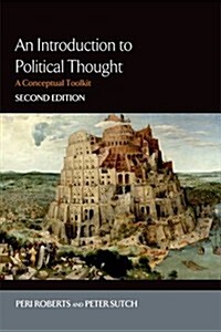 An Introduction to Political Thought : A Conceptual Toolkit (Hardcover, 2 New edition)